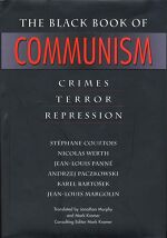 Stéphane Courtois et al., The Black Book of Communism: Crimes, Terror, Repression